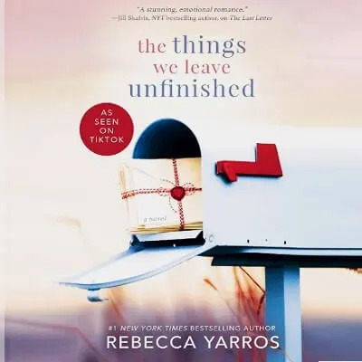 The Things We Leave Unfinished PDF - PDF Novels